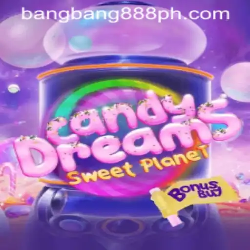 Explore the Enchanting Universe of CandyDreamsSweetPlanet and the Thrill of bangbang888