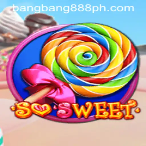 Unveiling 'SoSweet': The New Gaming Sensation with BangBang888